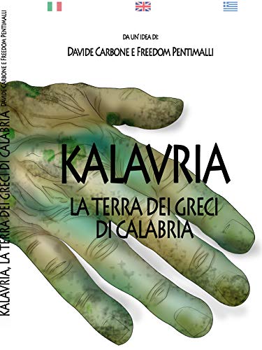 Kalavria - the Calabrian Greeks land