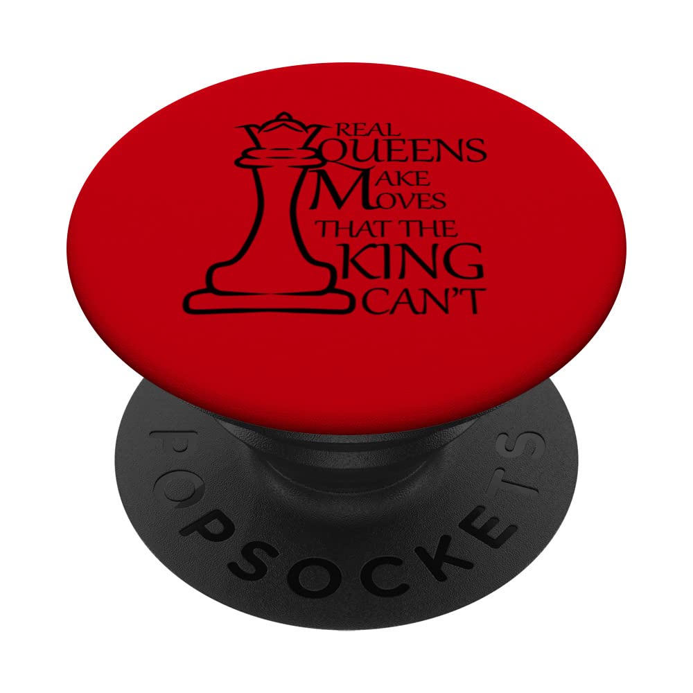 Real Queen Make Moves The King Can't PopSockets Swappable PopGrip