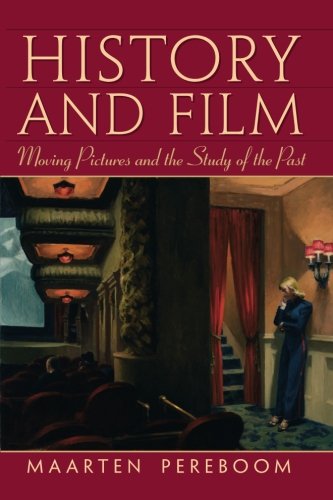 History and Film by Maarten Pereboom
