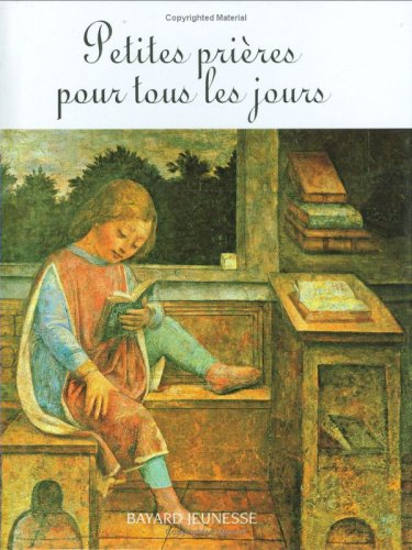 Petites prières pour tous les jours by Collectif