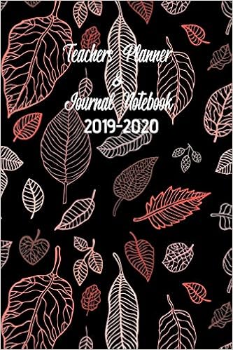 Buy Teachers Planner Journal Notebook 2019 2020 Leaves With