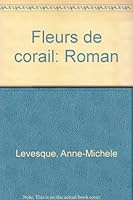 Fleurs de corail: Roman 2890748081 Book Cover