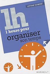 1 heure pour gérer son temps