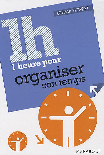 1 heure pour gérer son temps