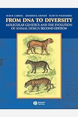 From DNA to Diversity: Molecular Genetics and the Evolution of Animal Design