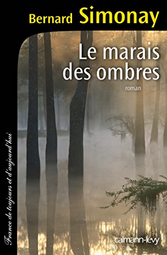 Le  marais des ombres