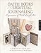 Faith Books & Spiritual Journaling: Expressions of Faith through Art (Quarry Book) by Sharon Soneff, Mindy Caliguire