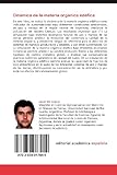 Image de Dinámica de la materia orgánica edáfica: Empleo de modelos matemáticos de simulación (Spanish Edition)