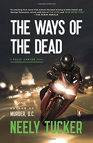 The Ways of the Dead: A Sully Carter Novel