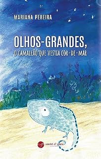 Livro Olhos-Grandes, o camaleão que vestia cor-de-mar