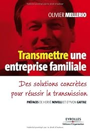 Transmettre une entreprise familiale