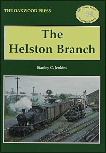 The Helston Branch Locomotion Papers Amazon Co Uk Stanley C