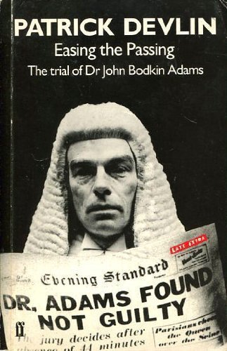 Easing the Passing: Trial of Dr.John Bodkin Adams