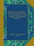 Front cover for the book History of Australasia from the earliest times to the present day : with a chapter on Australian literature... by Arthur W. Jose