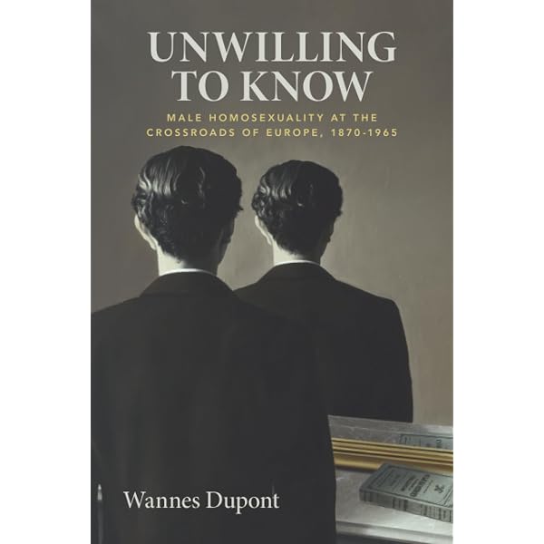 Amazon.com: Unwilling To Know: Male Homosexuality at the