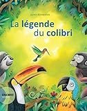 Image de La légende du colibri