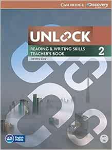 Unlock Level 2 Reading And Writing Skills Teacher S Book With Dvd Day Jeremy 9781107614031 Amazon Com Books