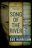 Song of the River (The Storyteller Trilogy Book 1) by