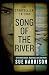 Song of the River (The Storyteller Trilogy Book 1) by