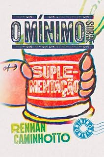 Livro O mínimo sobre suplementação