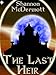 The Last Heir by Shannon McDermott, Meghan McDermott