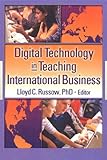 Digital Technology in Teaching International Business, , 0789020629