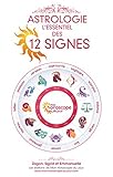 Tome 1 - Astrologie L'essentiel des 12 signes (French Edition) by Emmanuelle, Zagon