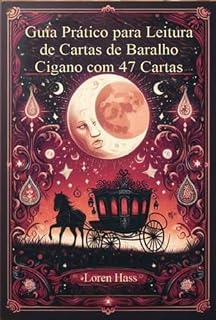 Livro Guia Prático Para Leitura De Cartas De Baralho Cigano Com 47 Cartas