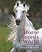 Horse Breeds of the World by