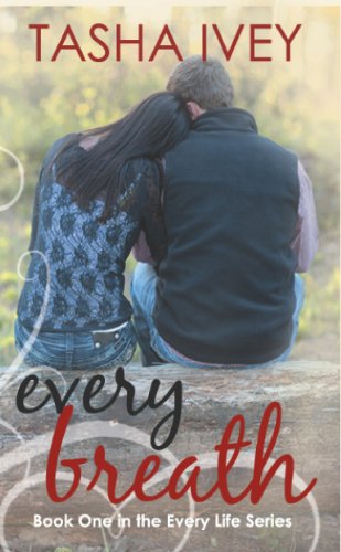 Every Breath (Every Life Series Book 1)