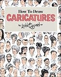 How To Draw Caricatures by Lenn Redman