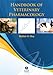 Handbook of Veterinary Pharmacology