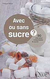 Avec ou sans sucre ?
