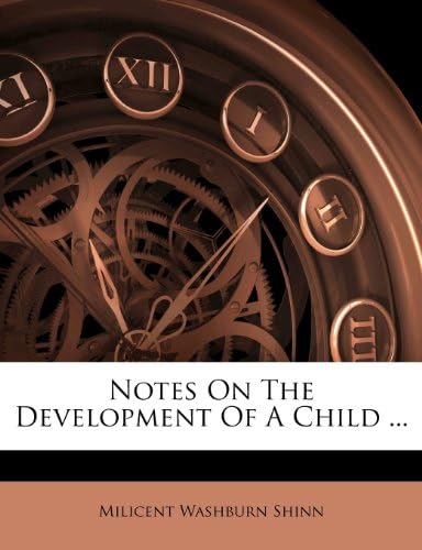 Notes on the Development of a Child Paperback – Import, 1 May 2012