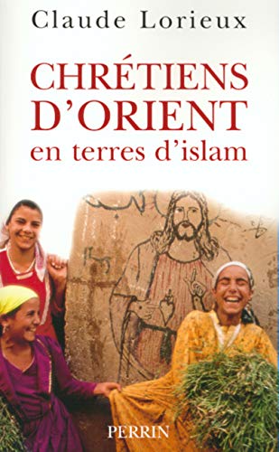 Les Eglises chrétiennes d'Orient by Claude Lorieux
