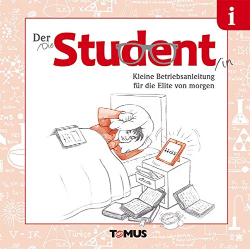 Der Student Kleine Betriebsanleitung Für Die Elite Von - 