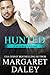Hunted (Everyday Heroes Book 1) by Margaret Daley