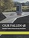 Our Fallen 58: World War I Soldiers of Greene County, Pennsylvania by Candice L. Buchanan, Glenn J. R. T. Toothman III