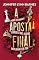 Livro A aposta final (Jogos de herança Livro 3)