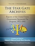 The Star Gate Archives: Reports of the United States Government Sponsored Psi Program, 1972-1995. Volume 3: Psychokinesis