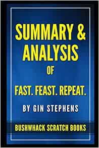 Download Fast Feast Repeat Gin Stephens Free Books