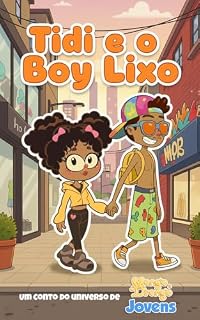 Livro TIDI E O BOY LIXO: Um Conto do Universo de Mongo e Drongo Jovens (Contos de Mongo e Drongo Jovens)