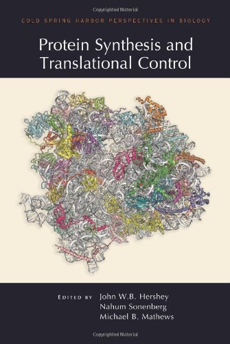 Protein Synthesis and Translational Control (Cold Spring Harbor Perspectives in Biology)