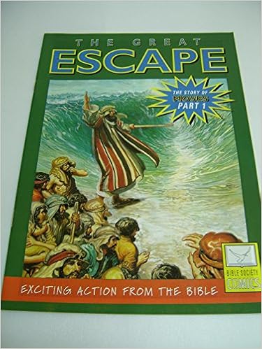 The Great Escape – The Story Of Moses (Part 1) English Language / Bible  Society Comics: Bible Society: 0700535071048: Amazon.com: Books