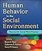 Human Behavior in the Social Environment: Theories for Social Work Practice