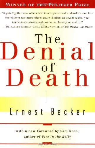 "The Denial of Death" av Ernest Becker