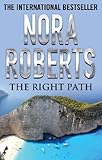 Front cover for the book The Right Path by Nora Roberts