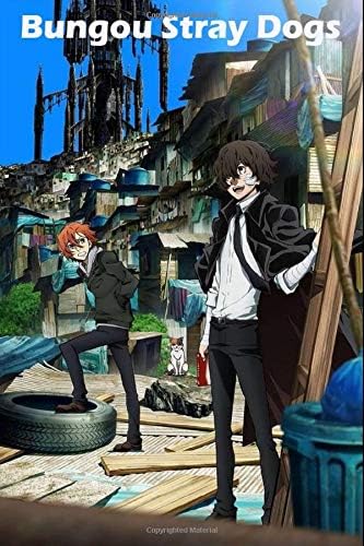 Bungou Stray Dogs: Notebook Gift for teens and adults, College Lined Notebook | 6x9 - 100 Pages | Lined Notebook Journal To Write On. Paperback – 24 April 2020