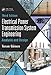 Electrical Power Transmission System Engineering: Analysis and Design, Third Edition