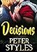 Decisions: M/M Gay Romance (Drop Dead Book 3)